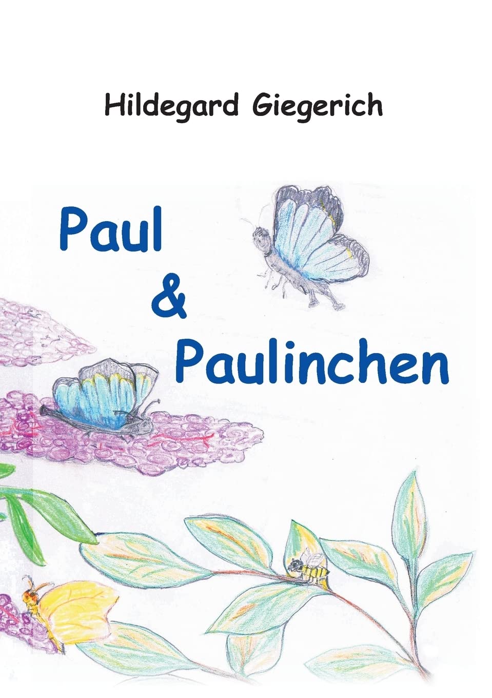 Paul & Paulinchen: und andere Tiergeschichten Study Guides