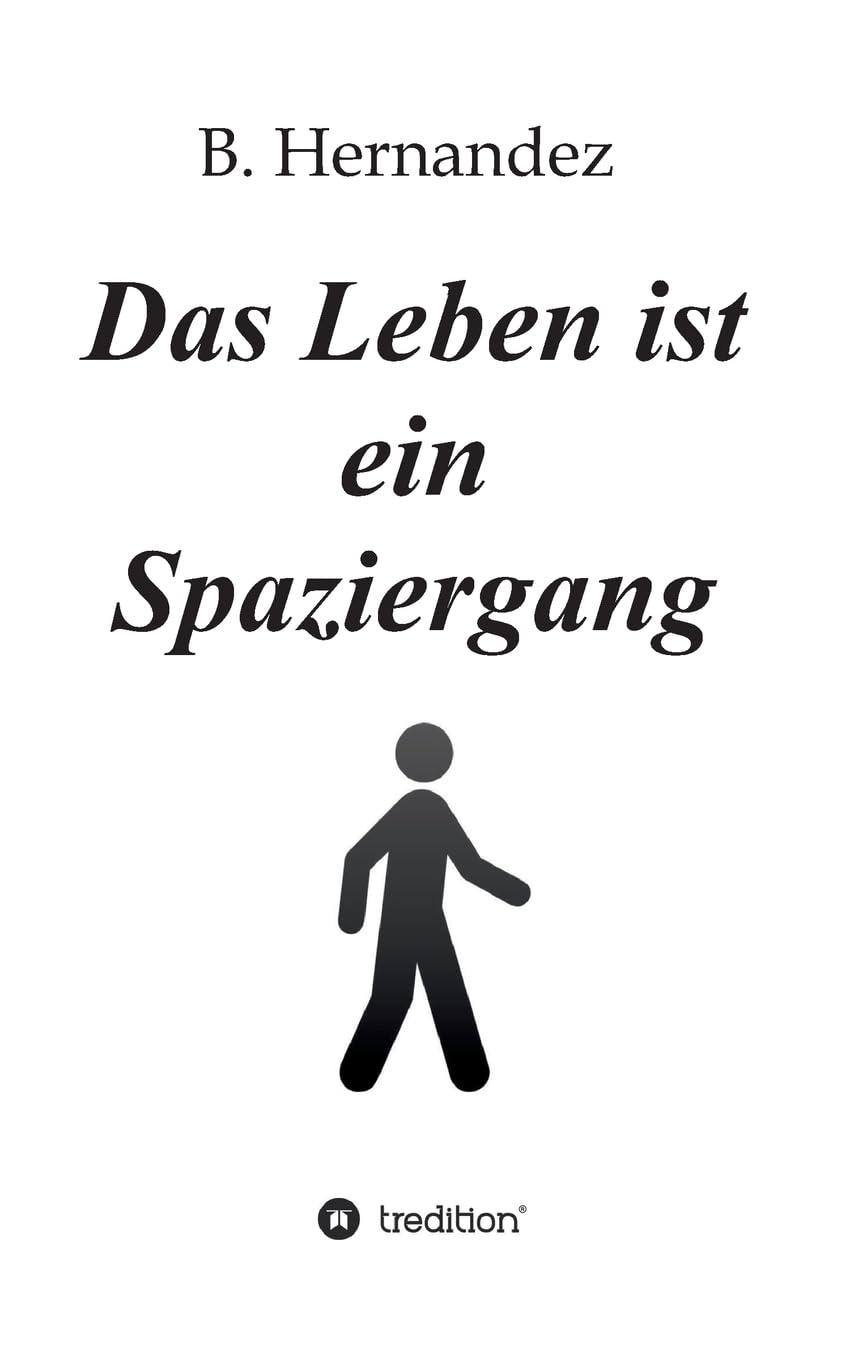 Product Image: Das Leben ist ein Spaziergang