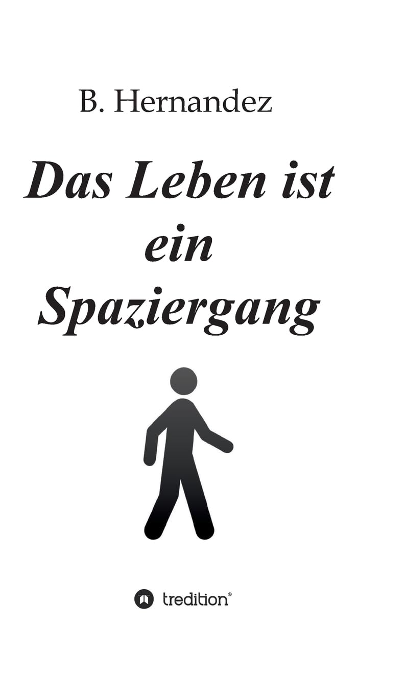 Product Image: Das Leben ist ein Spaziergang