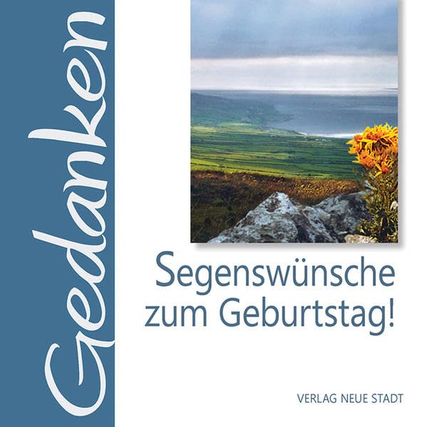 Segenswünsche zum Geburtstag! Lifestyle