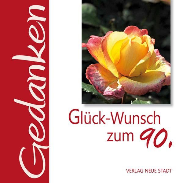 Glück-Wunsch zum 90. Lifestyle