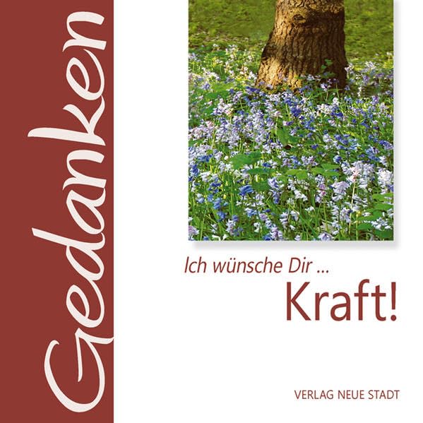 Product Image: Ich wünsche Dir ... Kraft!