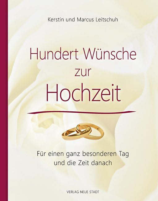 Hundert Wünsche zur Hochzeit Lifestyle