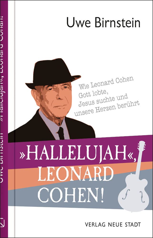 »Hallelujah«, Leonard Cohen! Essays & Short Stories