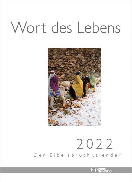 Wort des Lebens 2022 - Der Bibelspruchkalender: Mit biblischen Erzählfiguren (einfache Postkarten) Calendars