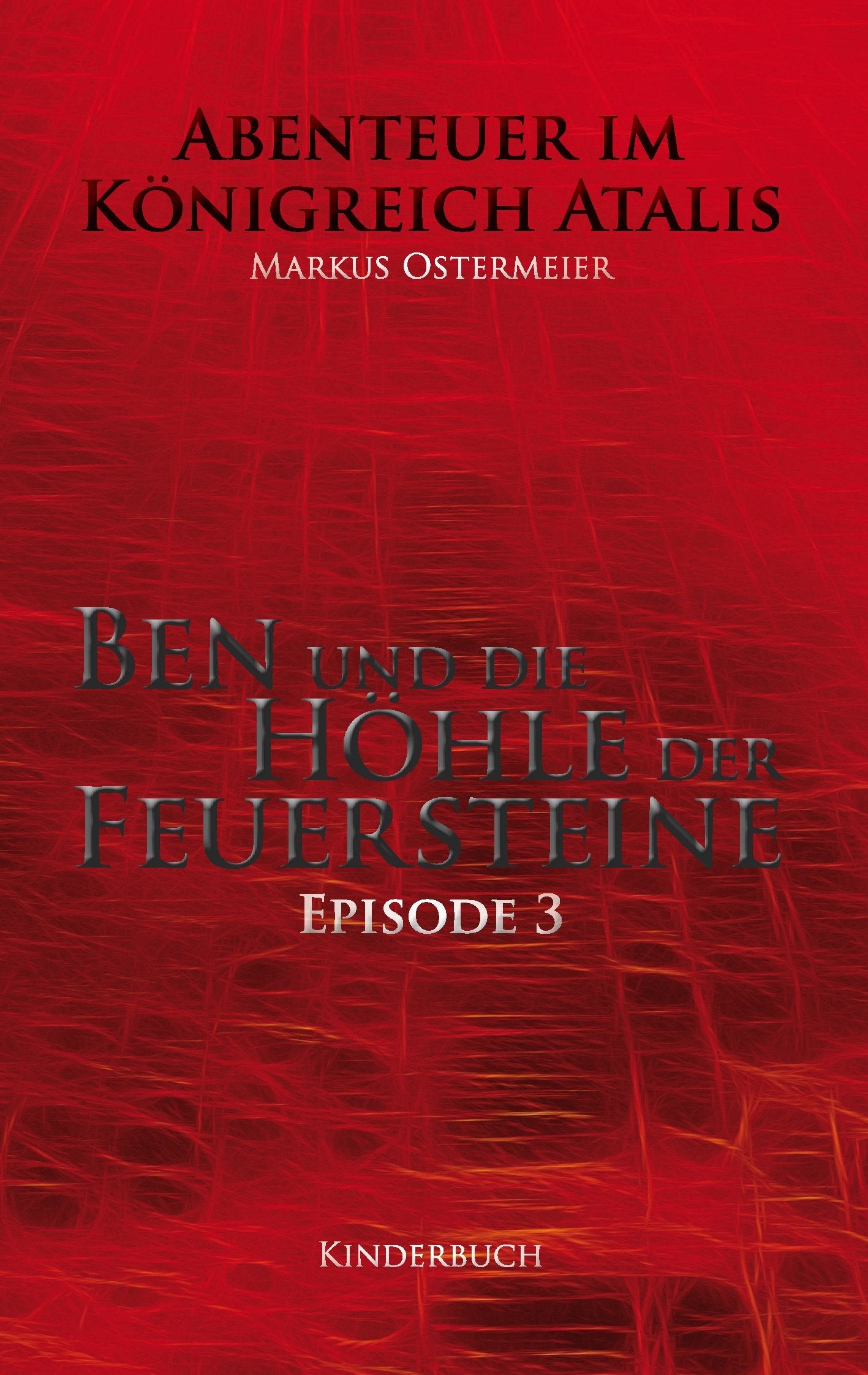 Ben und die Höhle der Feuersteine Novels & Short Stories