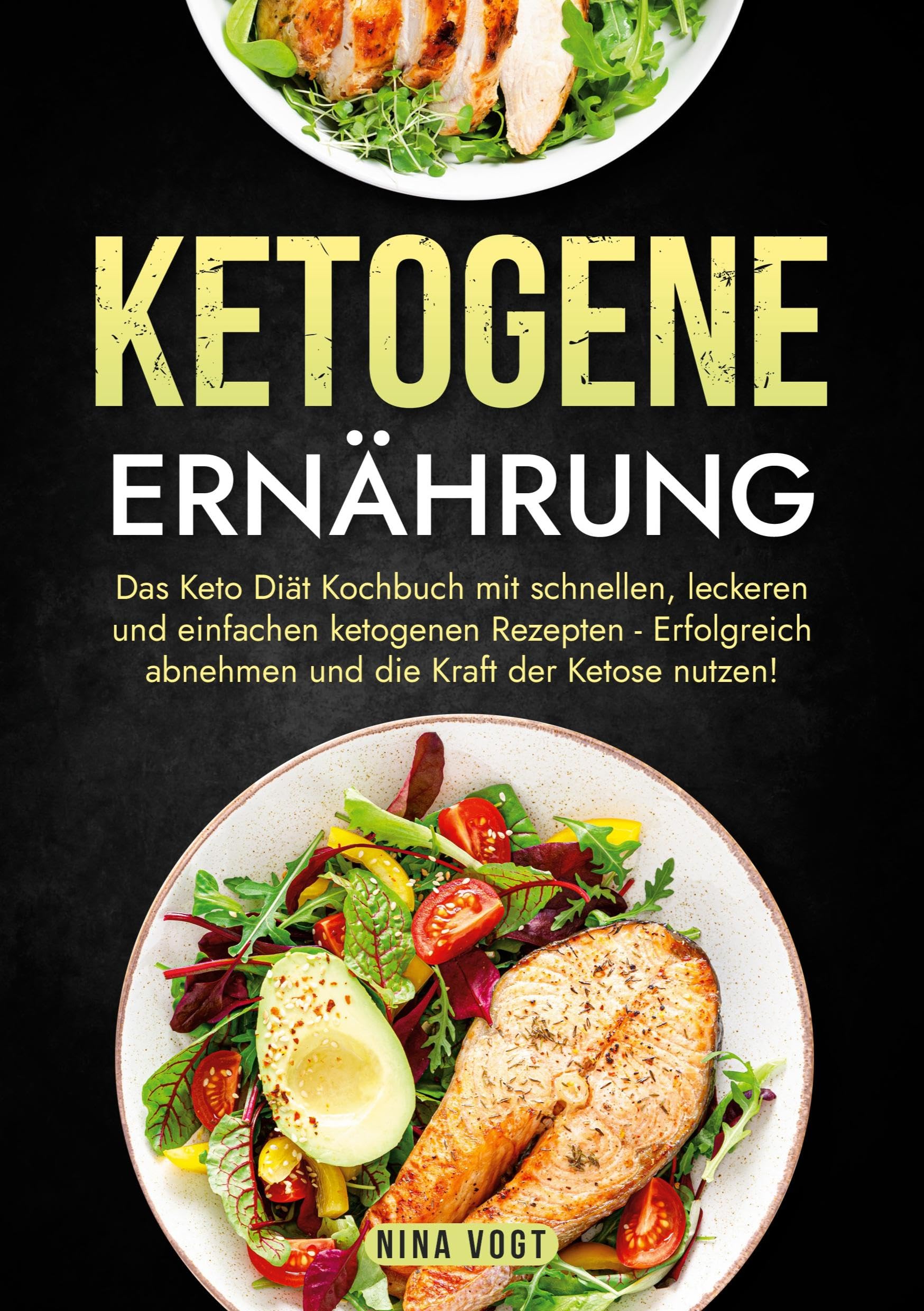 Ketogene Ernährung: Das Keto Diät Kochbuch mit schnellen, leckeren und einfachen ketogenen Rezepten - Erfolgreich abnehmen und die Kraft der Ketose nutzen! Leisure, Home & Garden