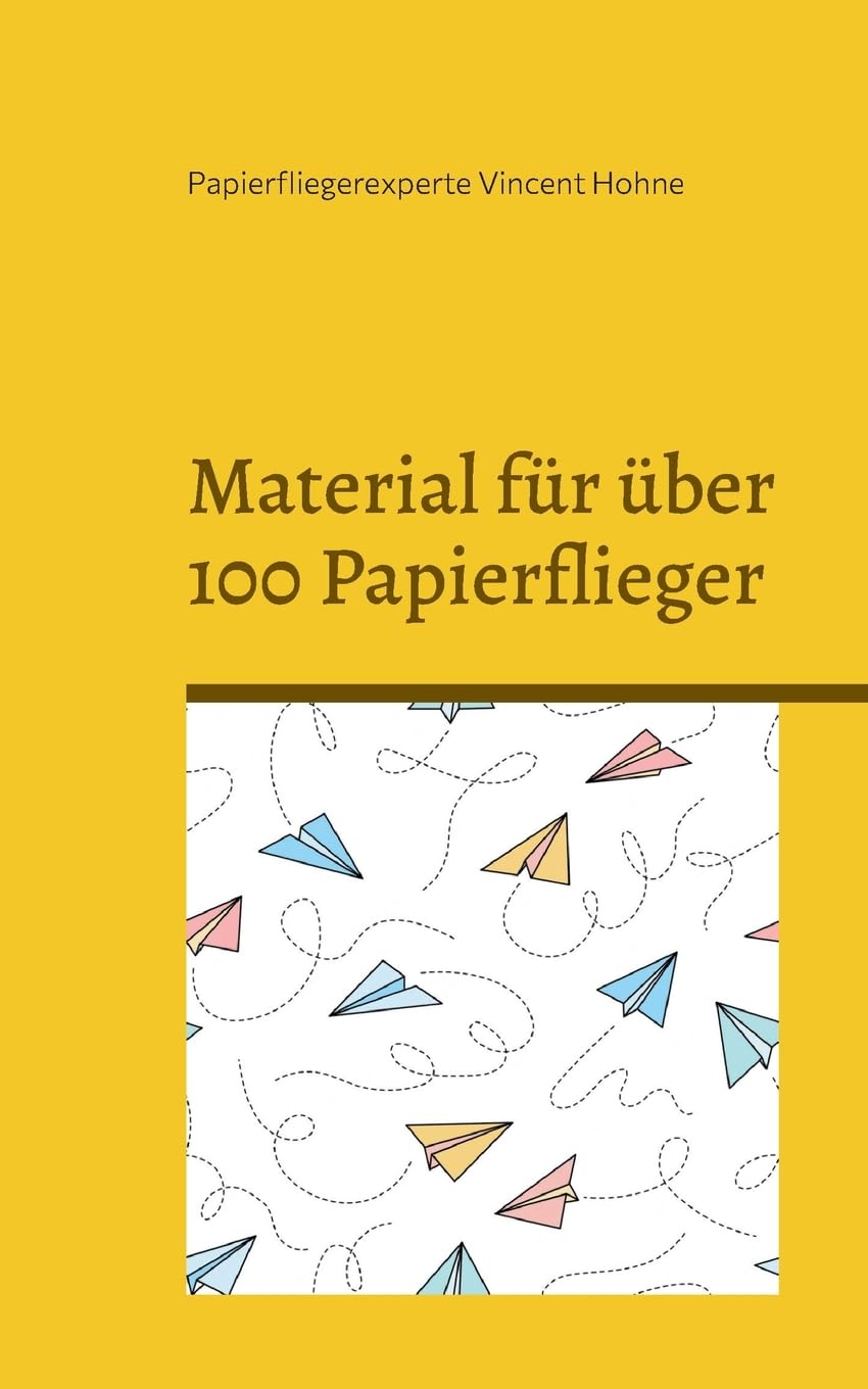 Material für über 100 Papierflieger: Lass Deine Botschaft fliegen Hobbies & Crafts