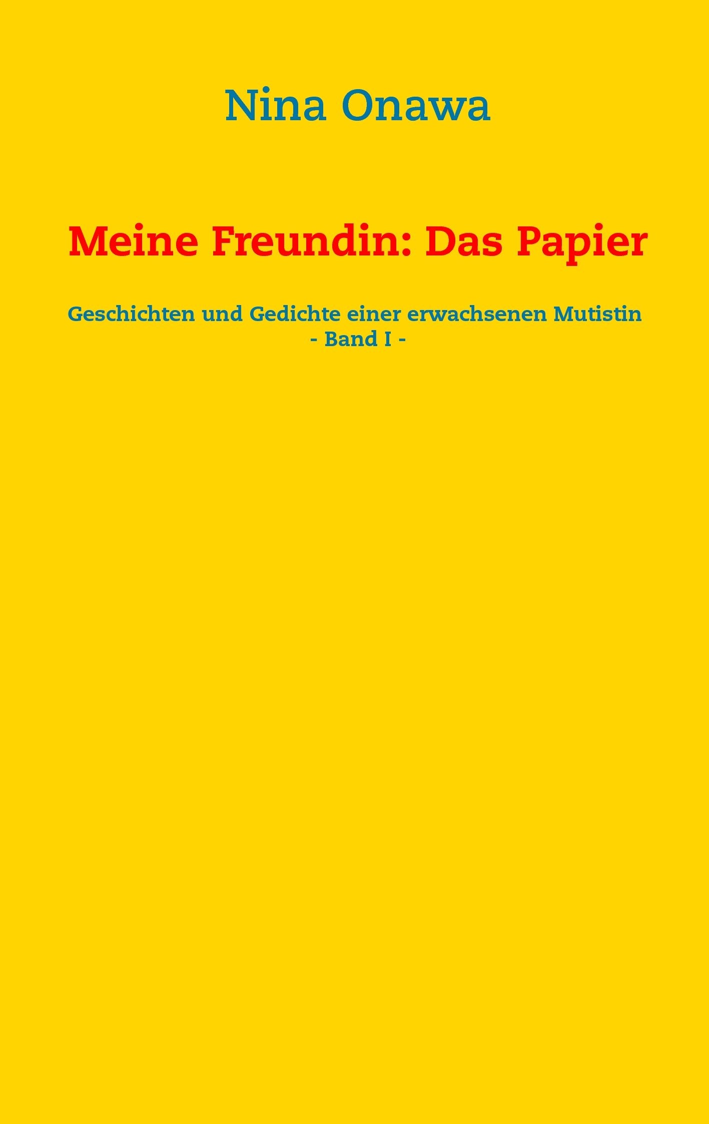 Meine Freundin: Das Papier Contemporary literature