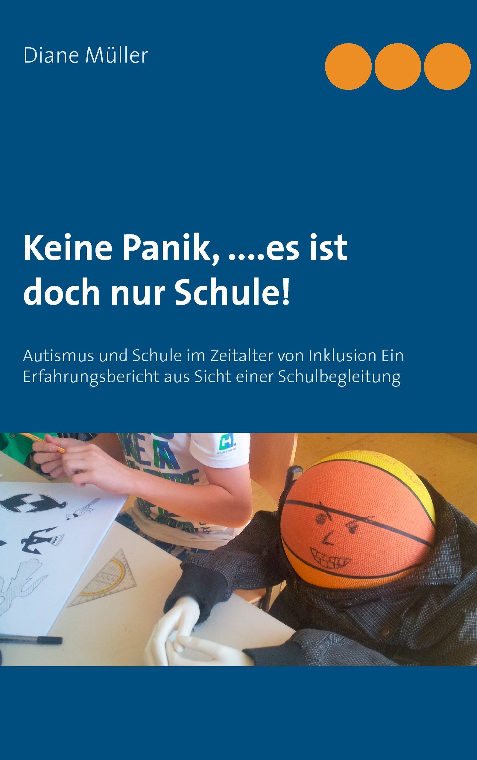 Product Image: Keine Panik,....Es ist doch nur Schule!