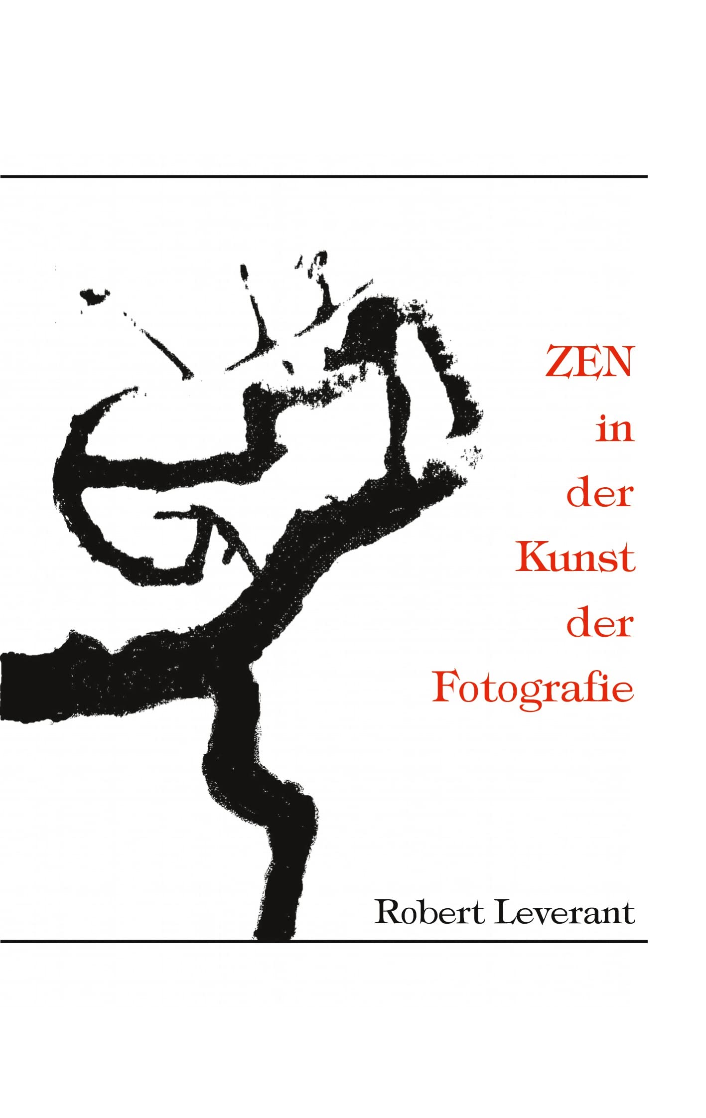 ZEN in der Kunst der Fotografie Poetry
