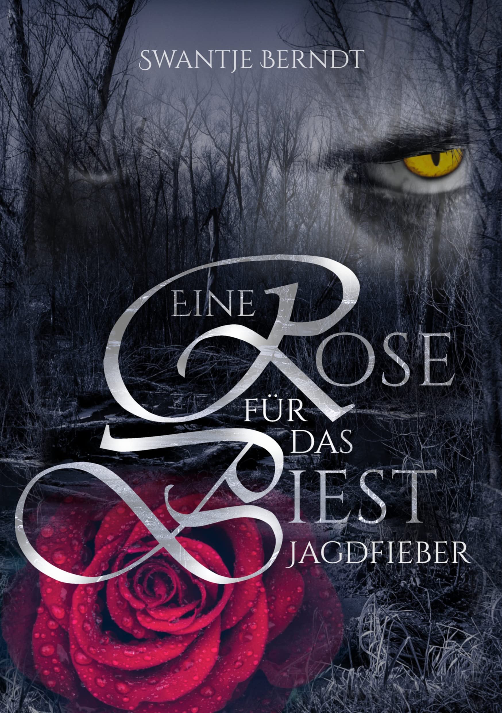 Product Image: Jagdfieber (Eine Rose für das Biest)