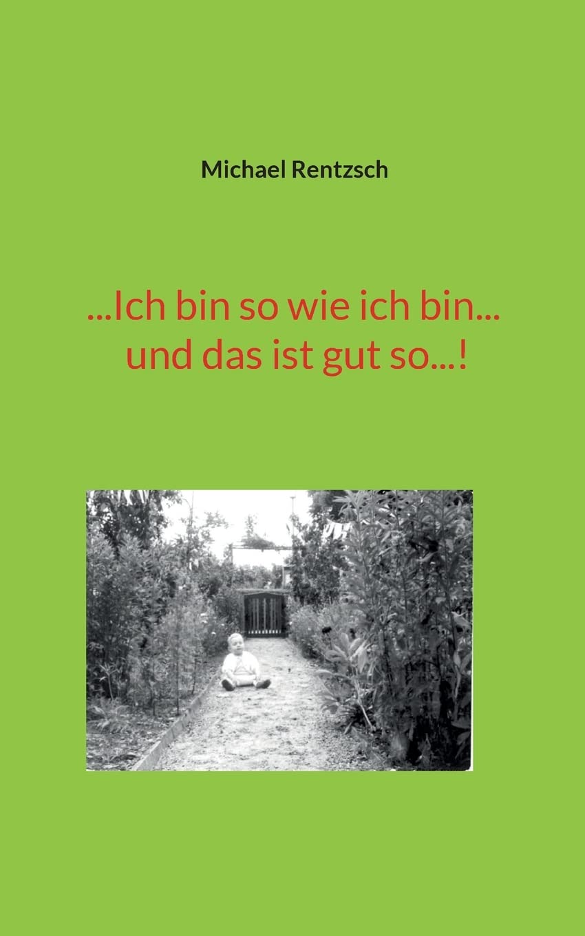 Product Image: ...Ich bin so wie ich bin... und das ist gut so...!