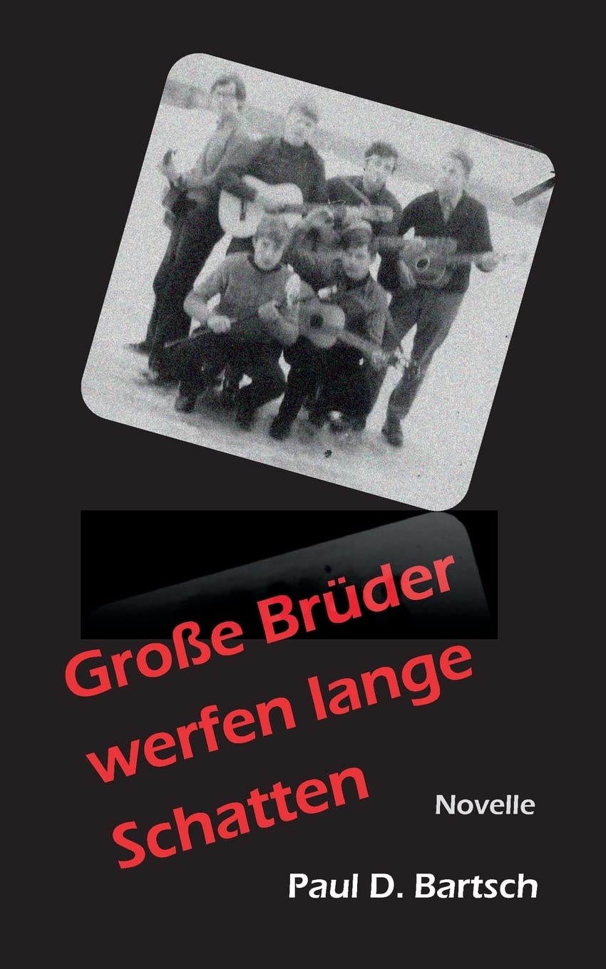 Product Image: Große Brüder werfen lange Schatten