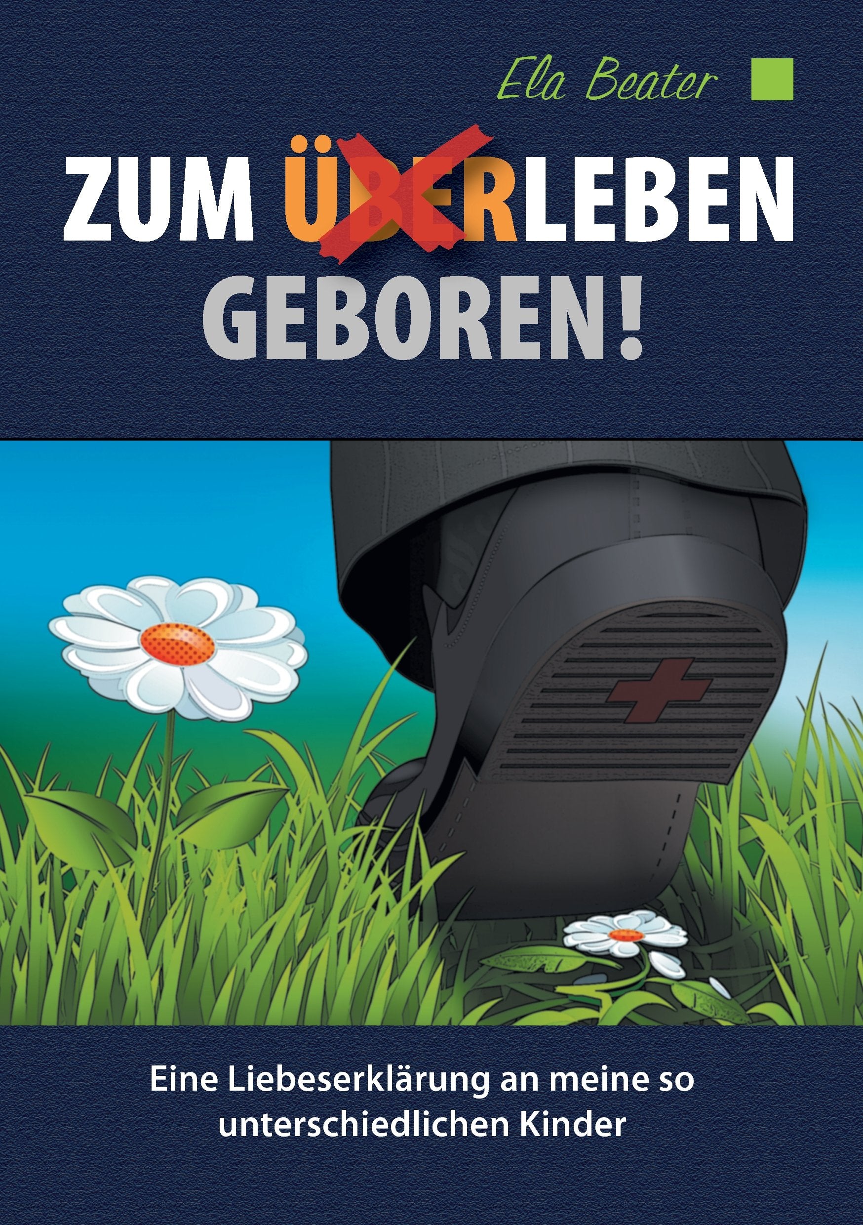 Zum (Über)Leben geboren Social Sciences