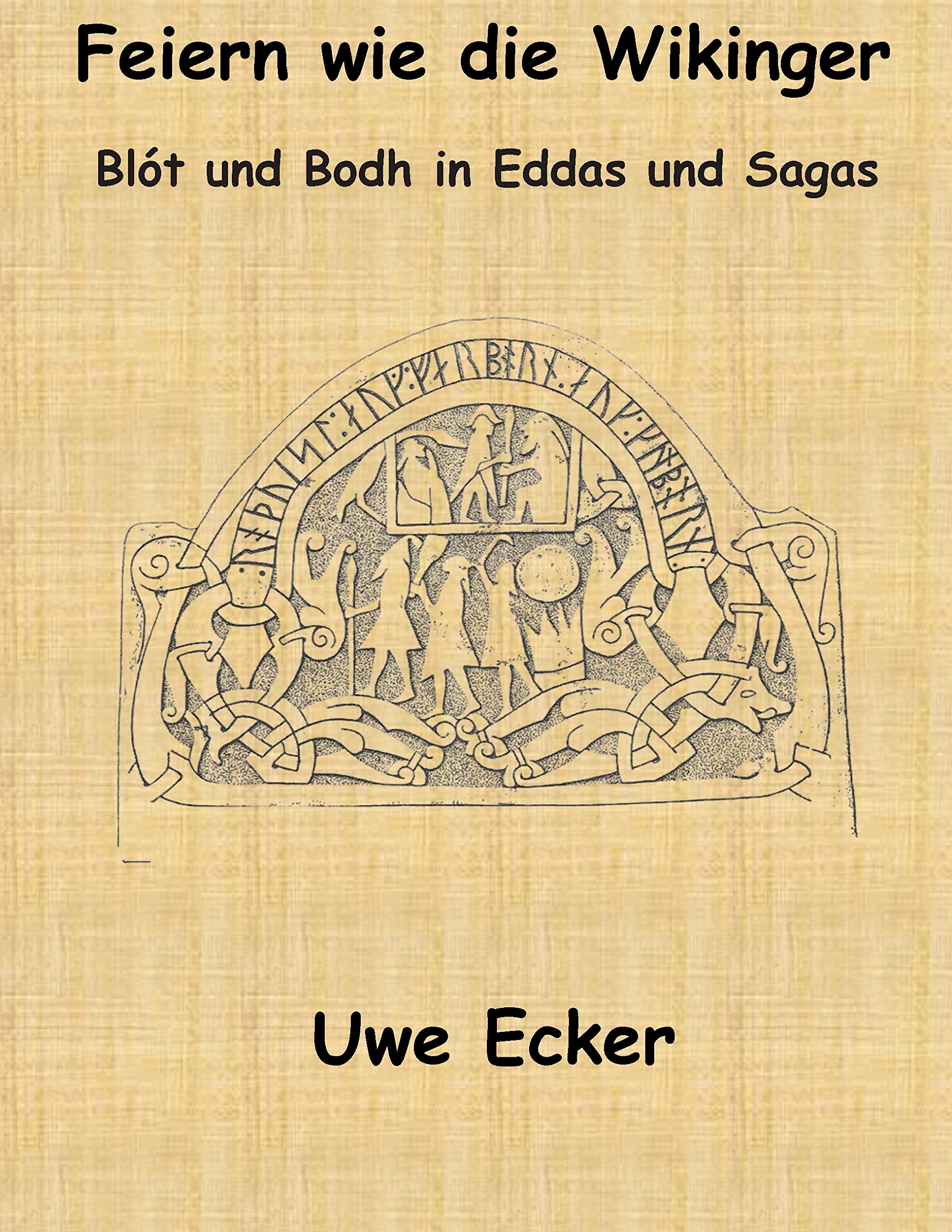Feiern wie die Wikinger Contemporary literature Books