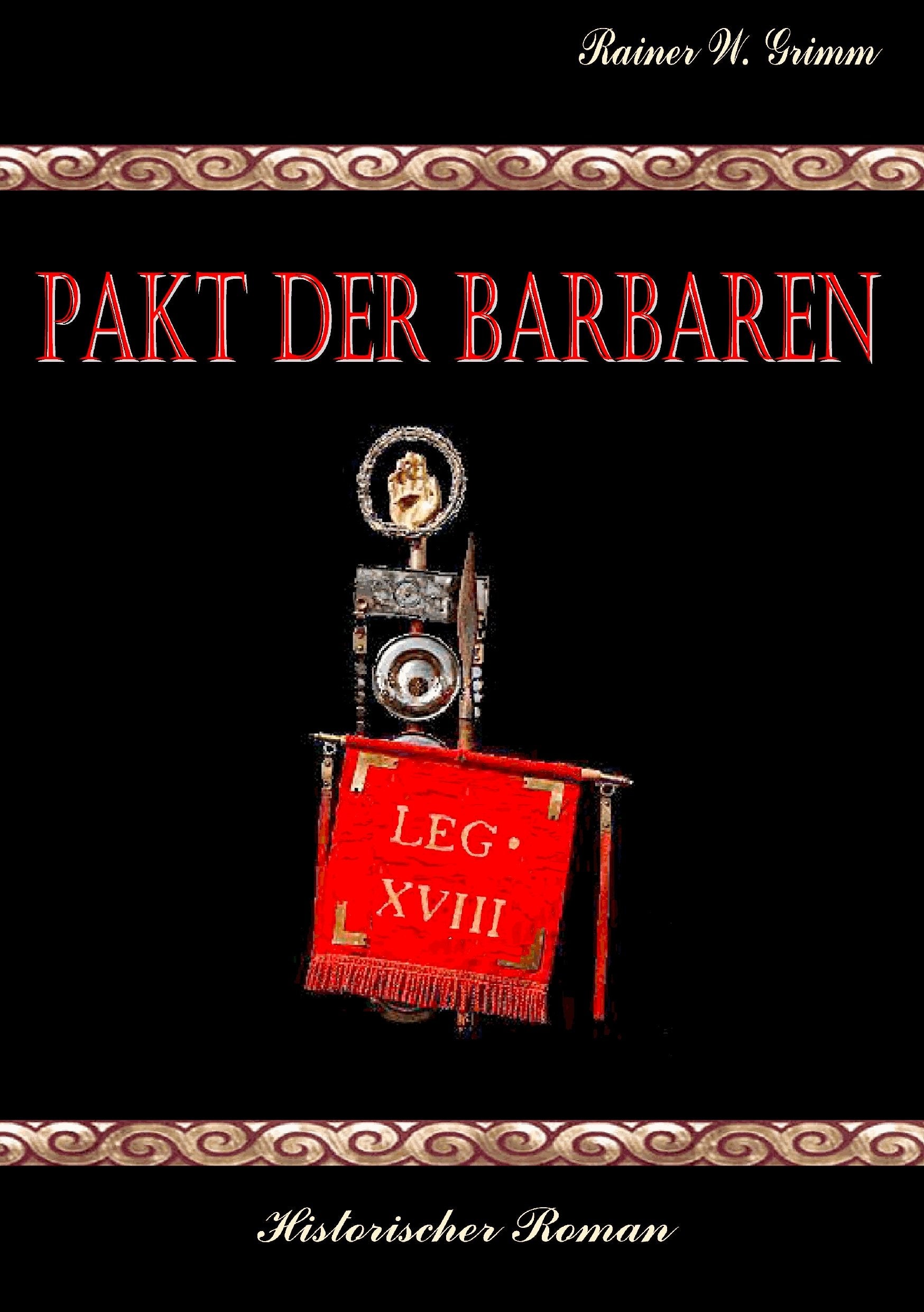Pakt der Barbaren Historical Fiction
