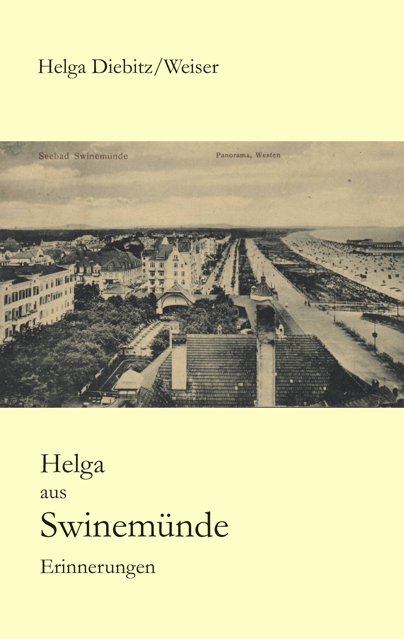 Helga aus Swinemünde Essays & Short Stories
