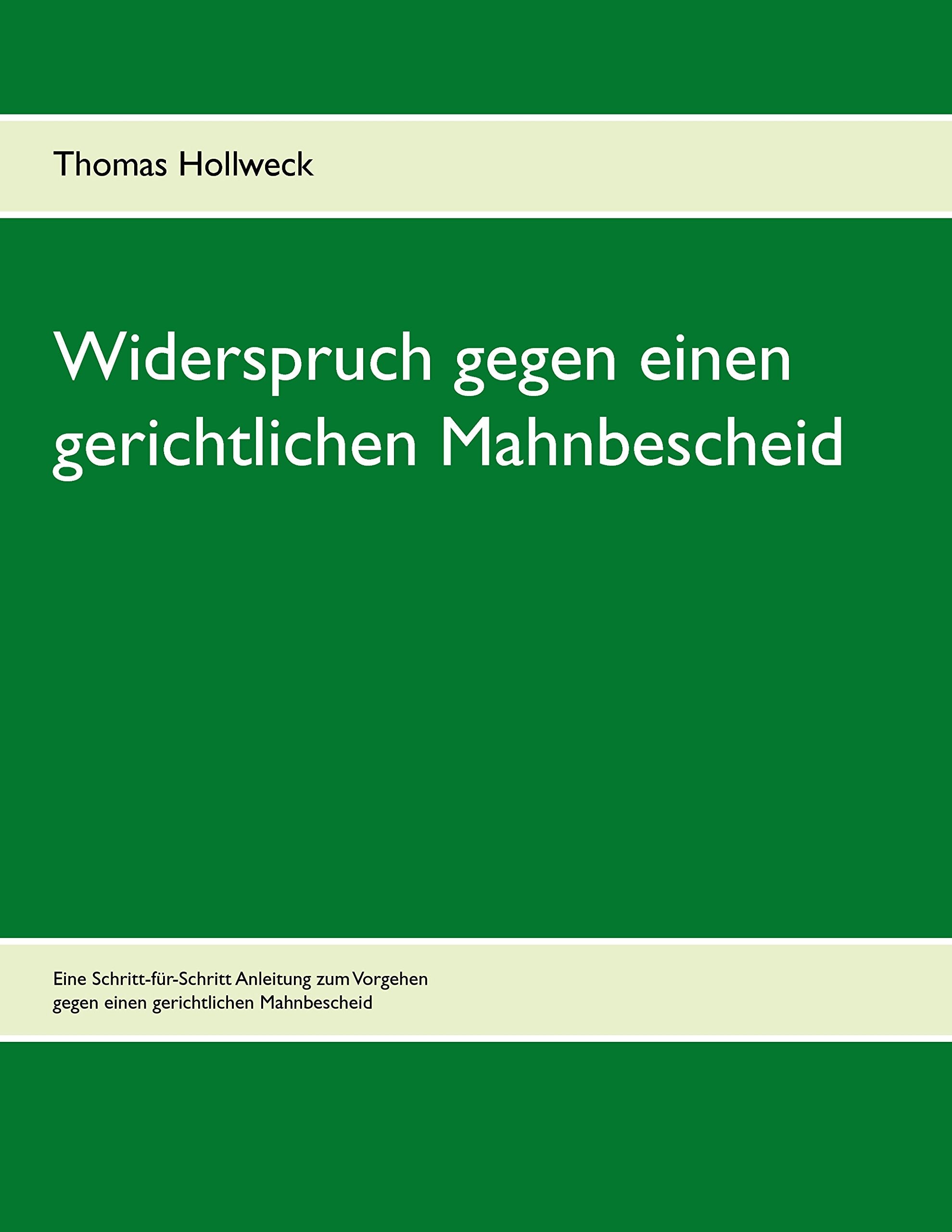 Widerspruch gegen einen gerichtlichen Mahnbescheid Law