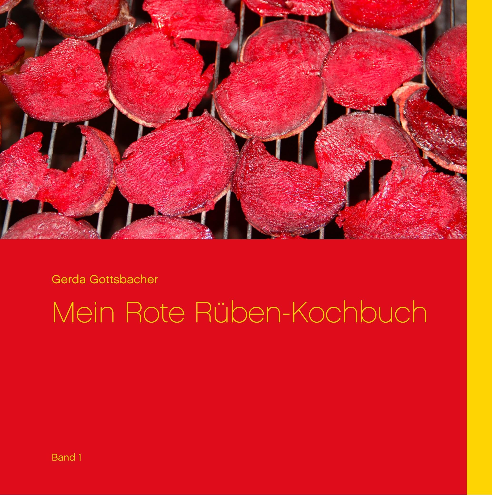 Mein Rote Rüben-Kochbuch: Band 1 (Mein Kochbuch) Leisure, Home & Garden