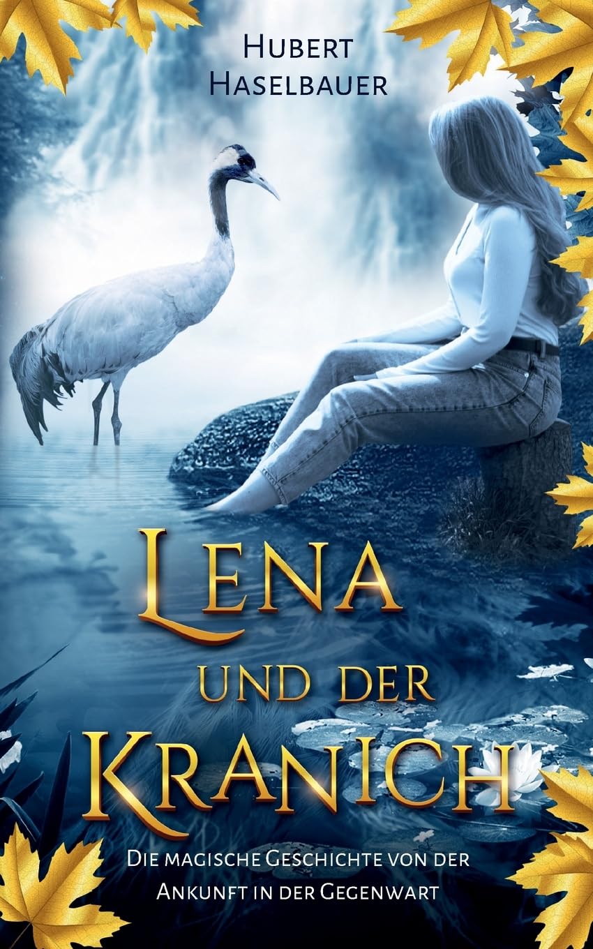 Lena und der Kranich Fantasy & Sci-Fi for children