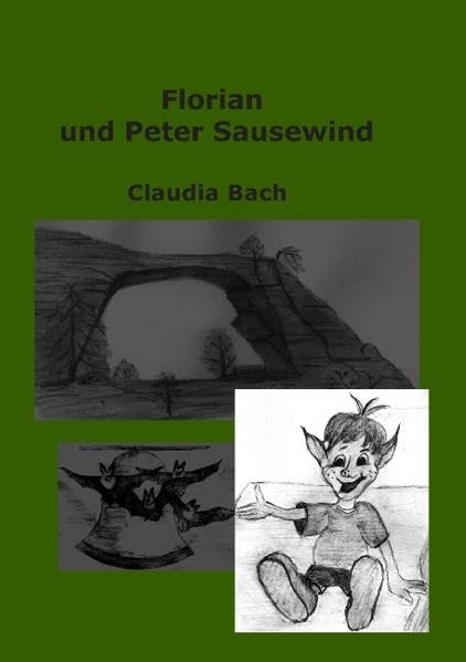 Florian und Peter Sausewind: Eine abenteuerliche Nacht im Elbsandsteingebirge Novels & Short Stories