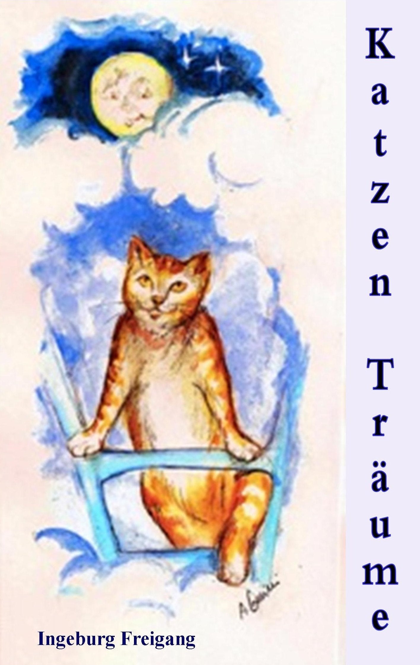 Katzen Träume: Katzenliebe - Katzentriebe Poetry