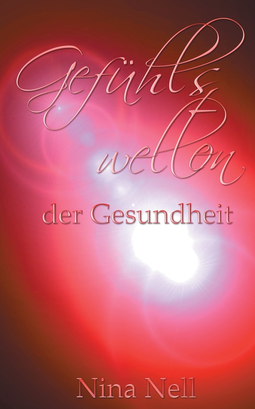 Gefühlswelten der Gesundheit Contemporary literature