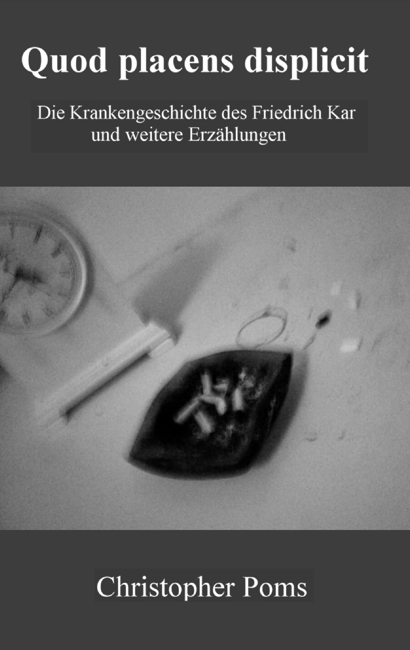 Quod placens displicit Essays & Short Stories
