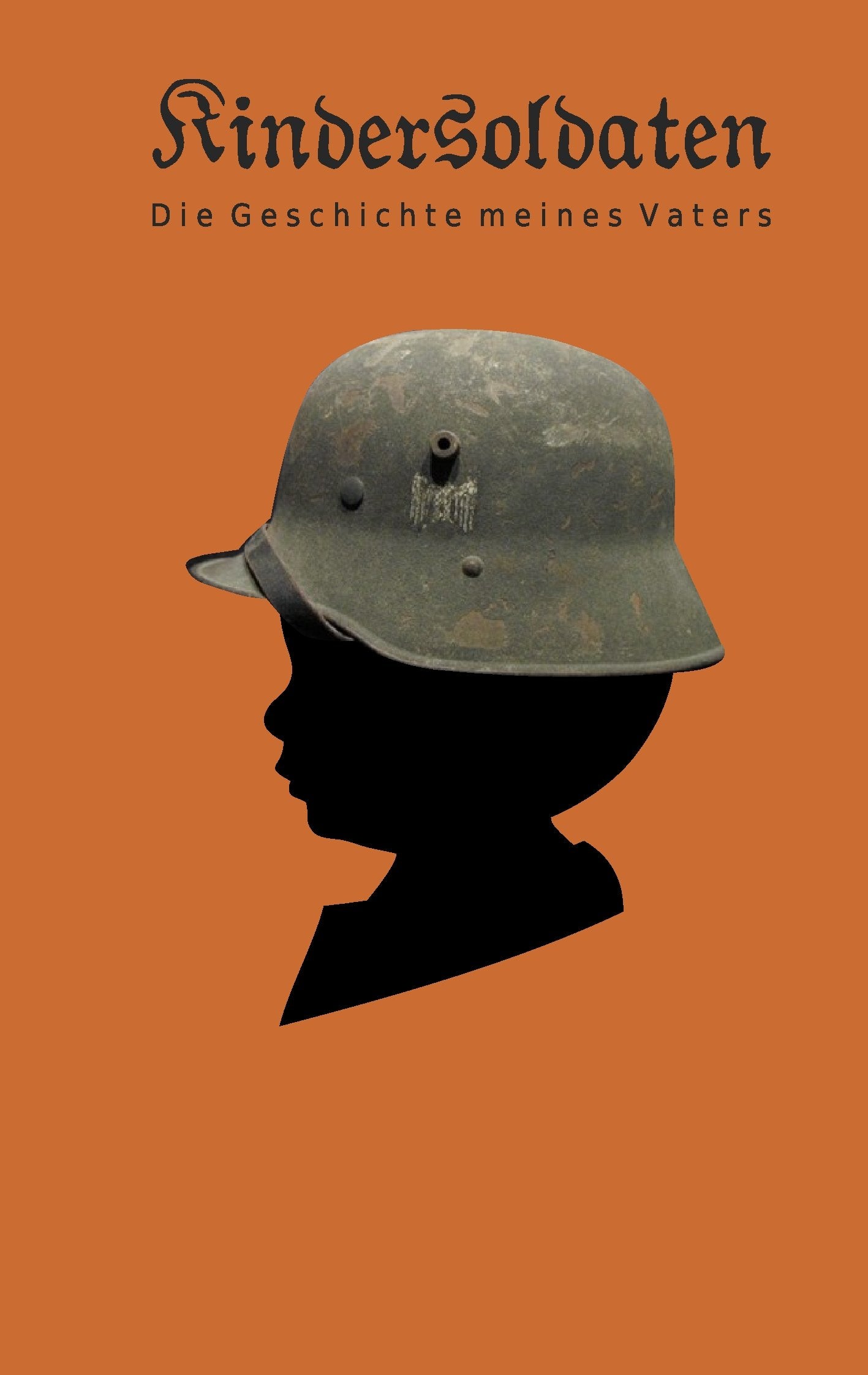 Kindersoldaten: Die Geschichte meines Vaters Contemporary literature