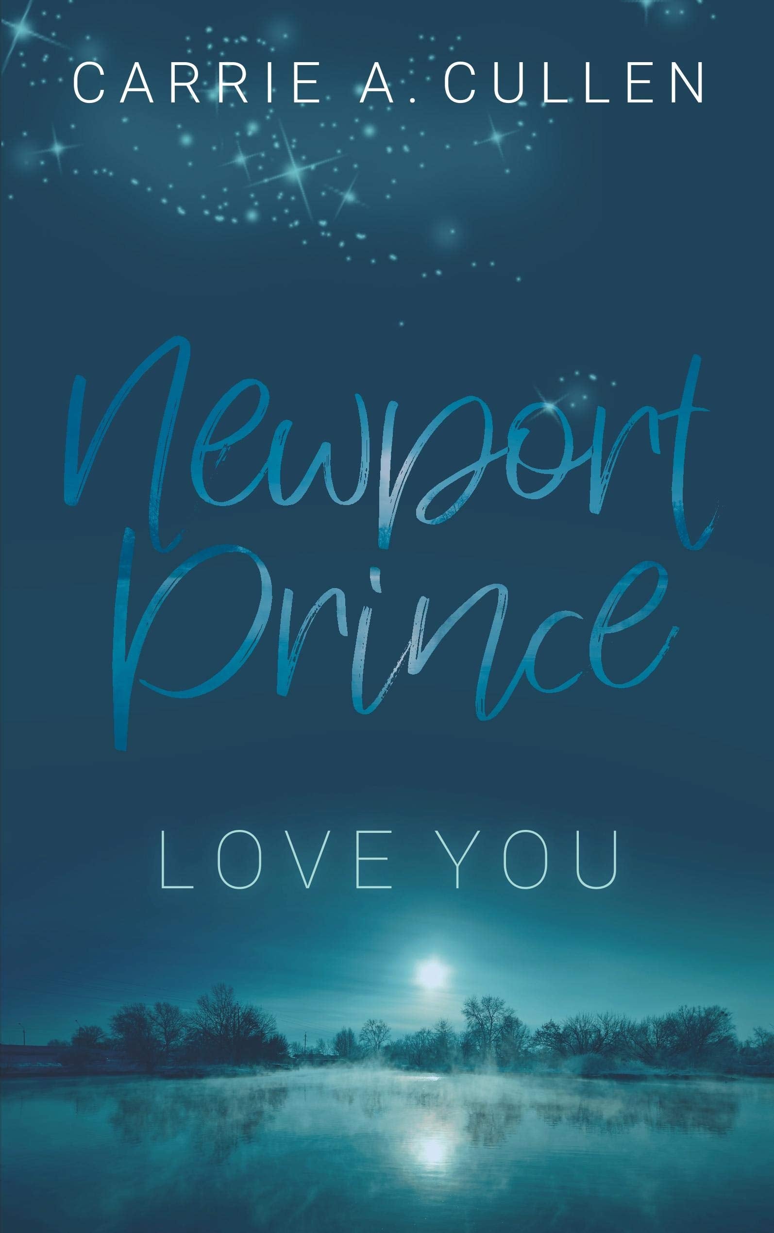 Newport Prince Bd. 1: Love You Contemporary literature