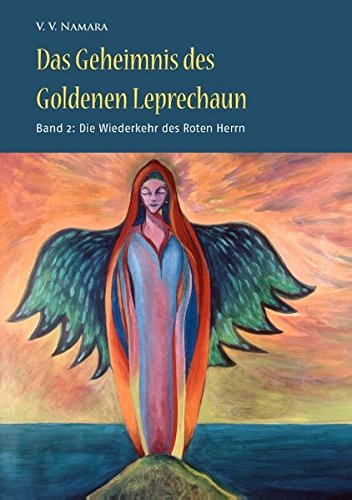 Das Geheimnis des Goldenen Leprechaun Band 2 Historical Fiction