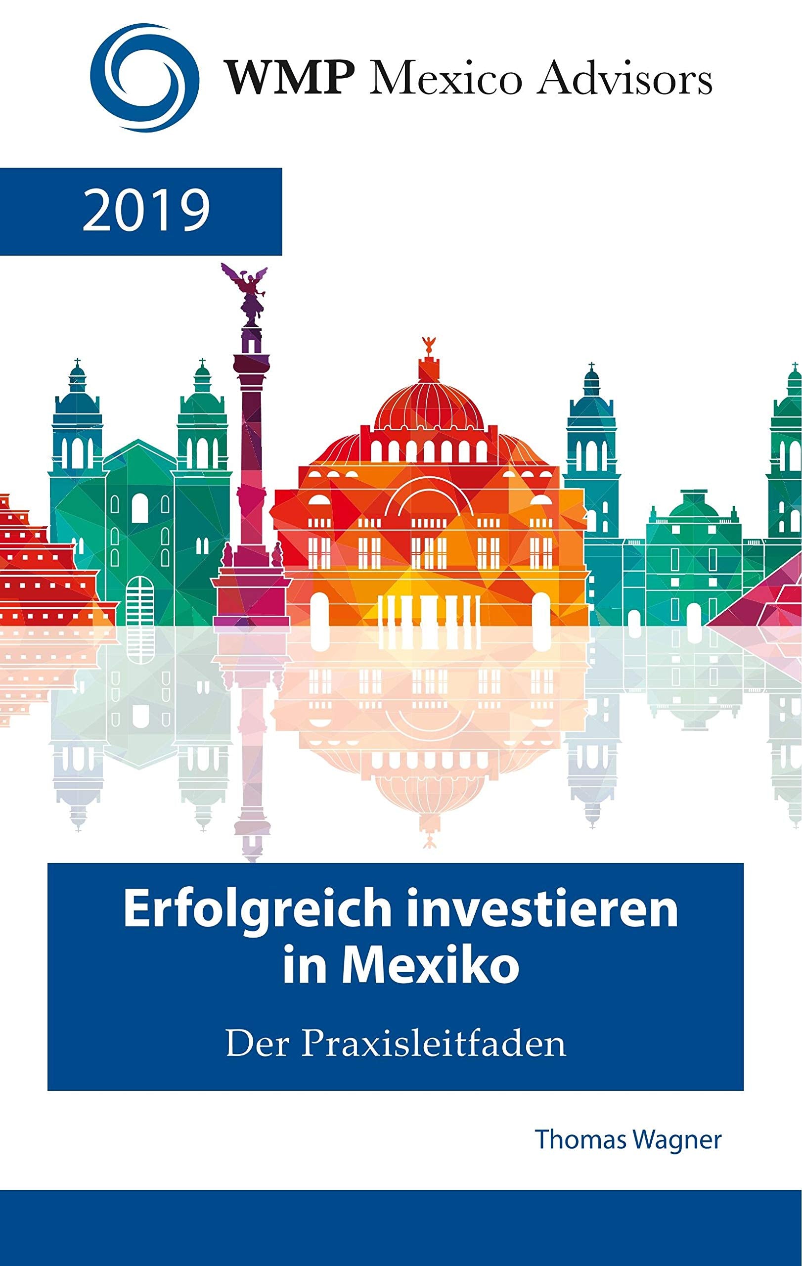 Erfolgreich investieren in Mexiko Law