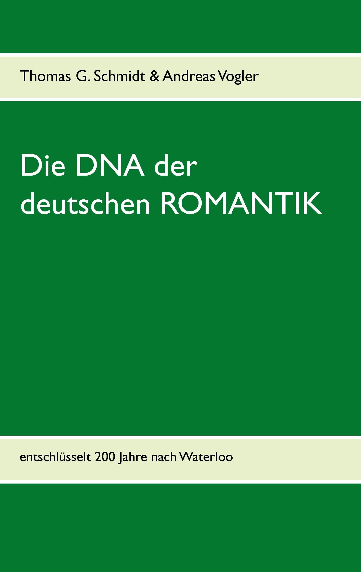 Die DNA der deutschen Romantik: Entschlüsselt 200 Jahre nach Waterloo Politics & History
