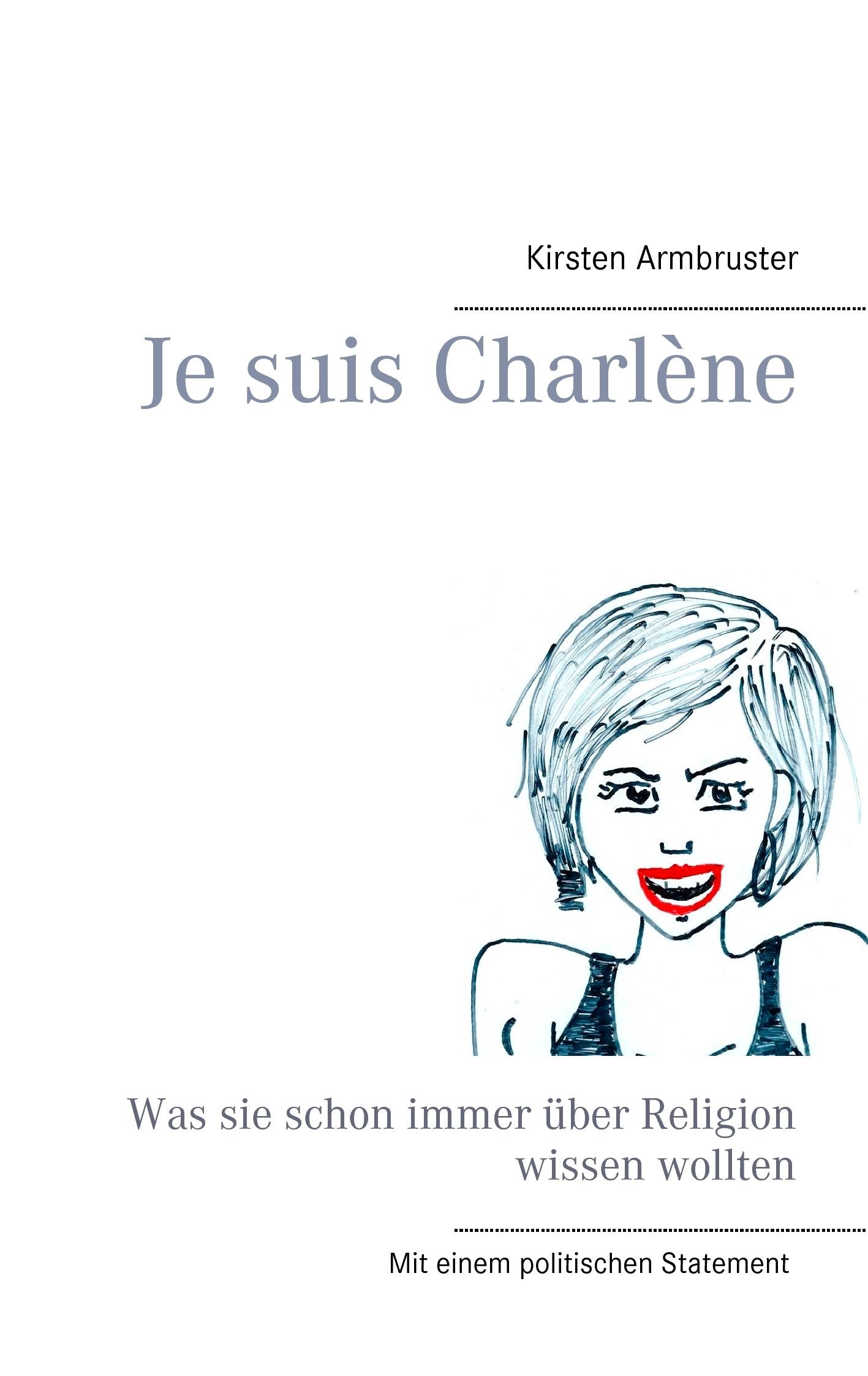 Je suis Charlène Religion & Esotericism