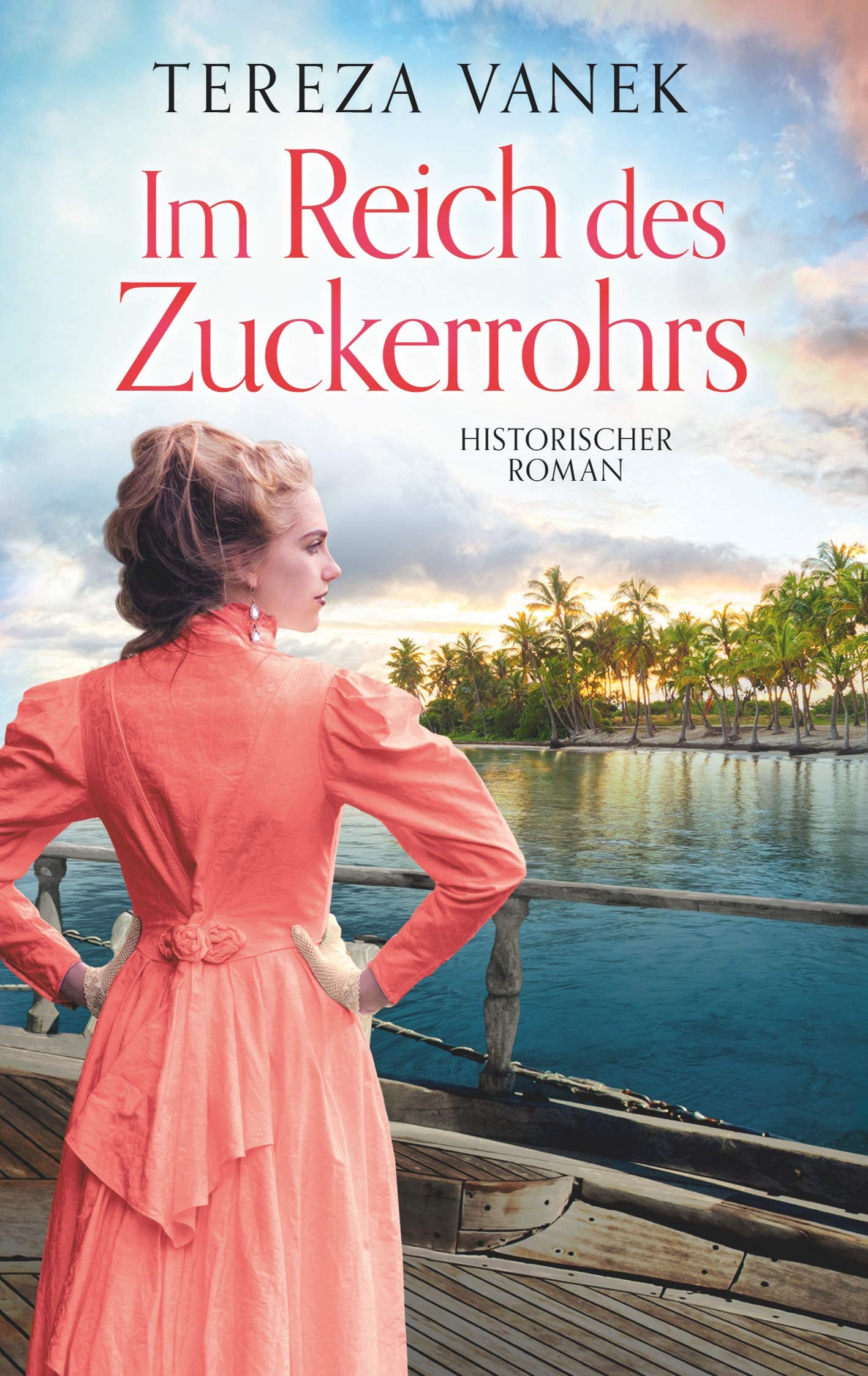 Im Reich des Zuckerrohrs Historical Fiction