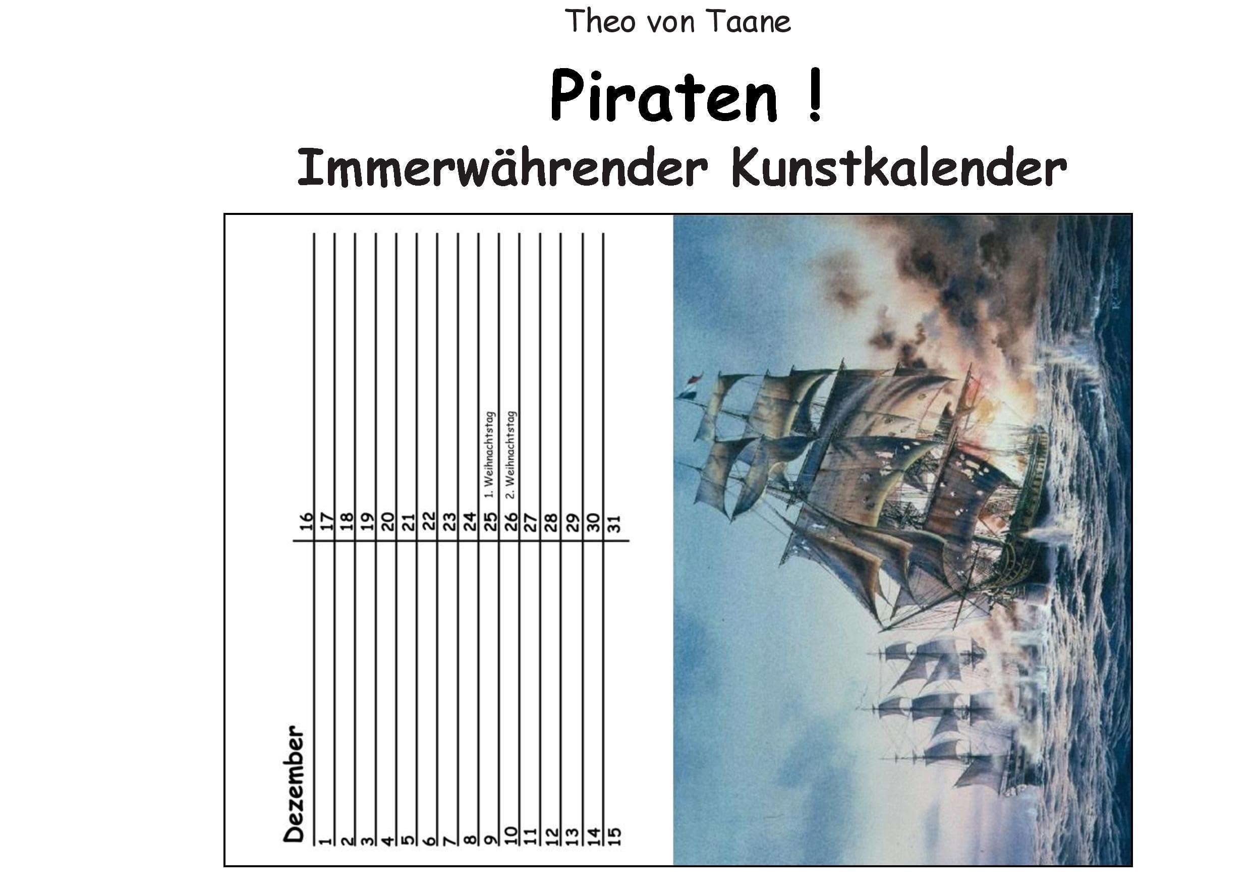 Piraten !: Immerwährender Kunstkalender Lifestyle