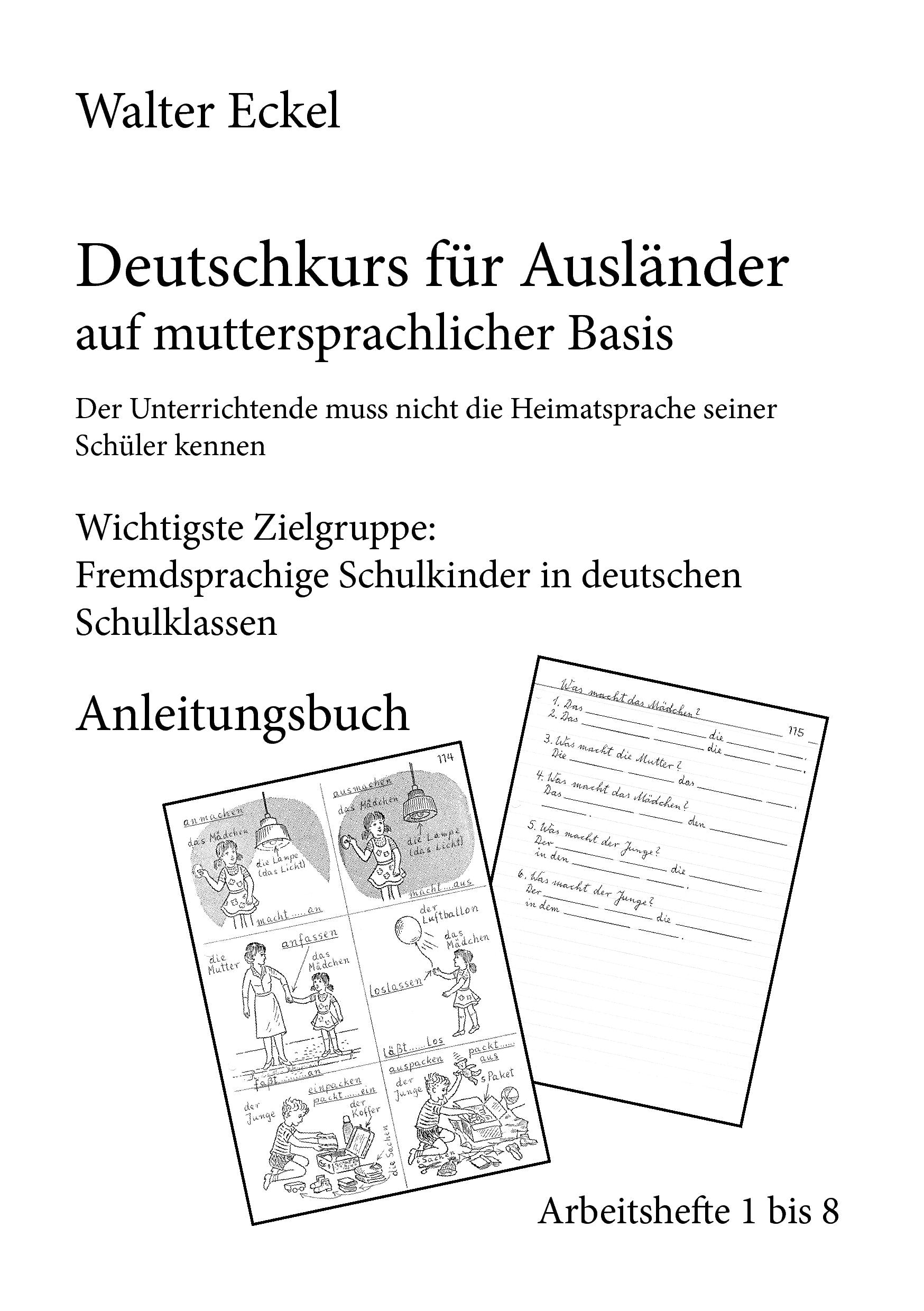 Deutschkurs für Ausländer auf muttersprachlicher Basis - Anleitungsbuch book