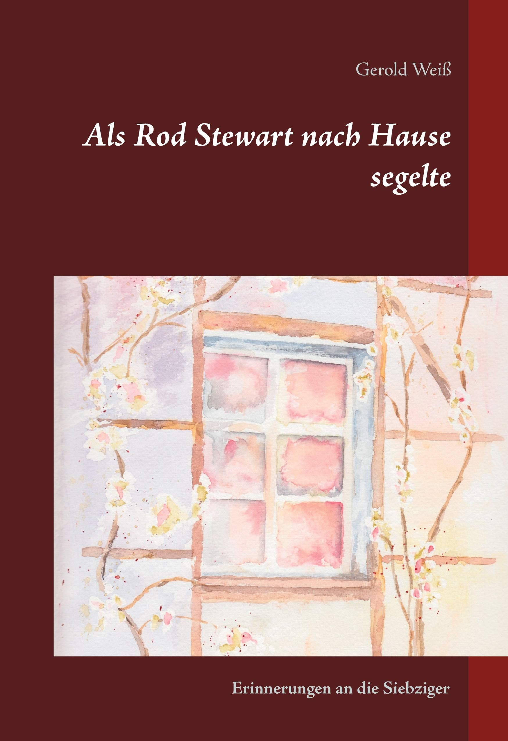 Als Rod Stewart nach Hause segelte Personalities