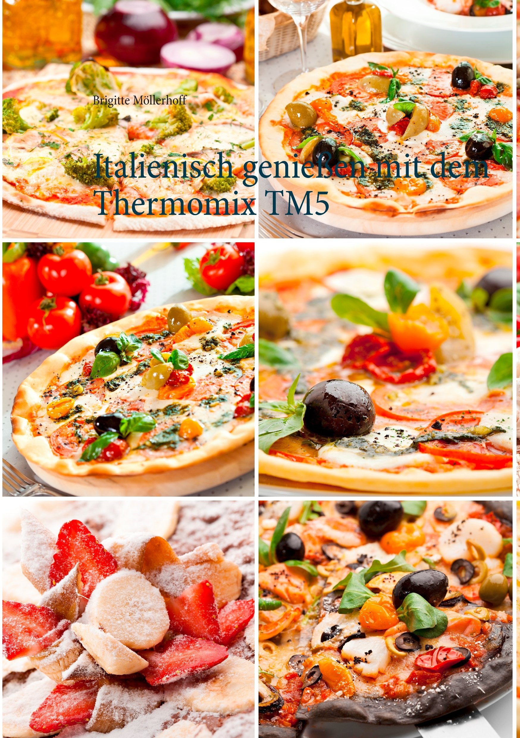 Italienisch genießen mit dem Thermomix TM5 Leisure, Home & Garden
