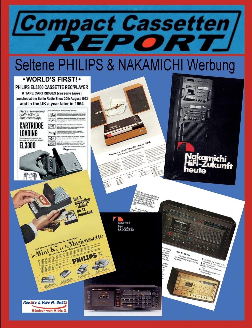 COMPACT CASSETTEN RECORDER REPORT - Seltene PHILIPS & NAKAMICHI Werbung Business & Technology