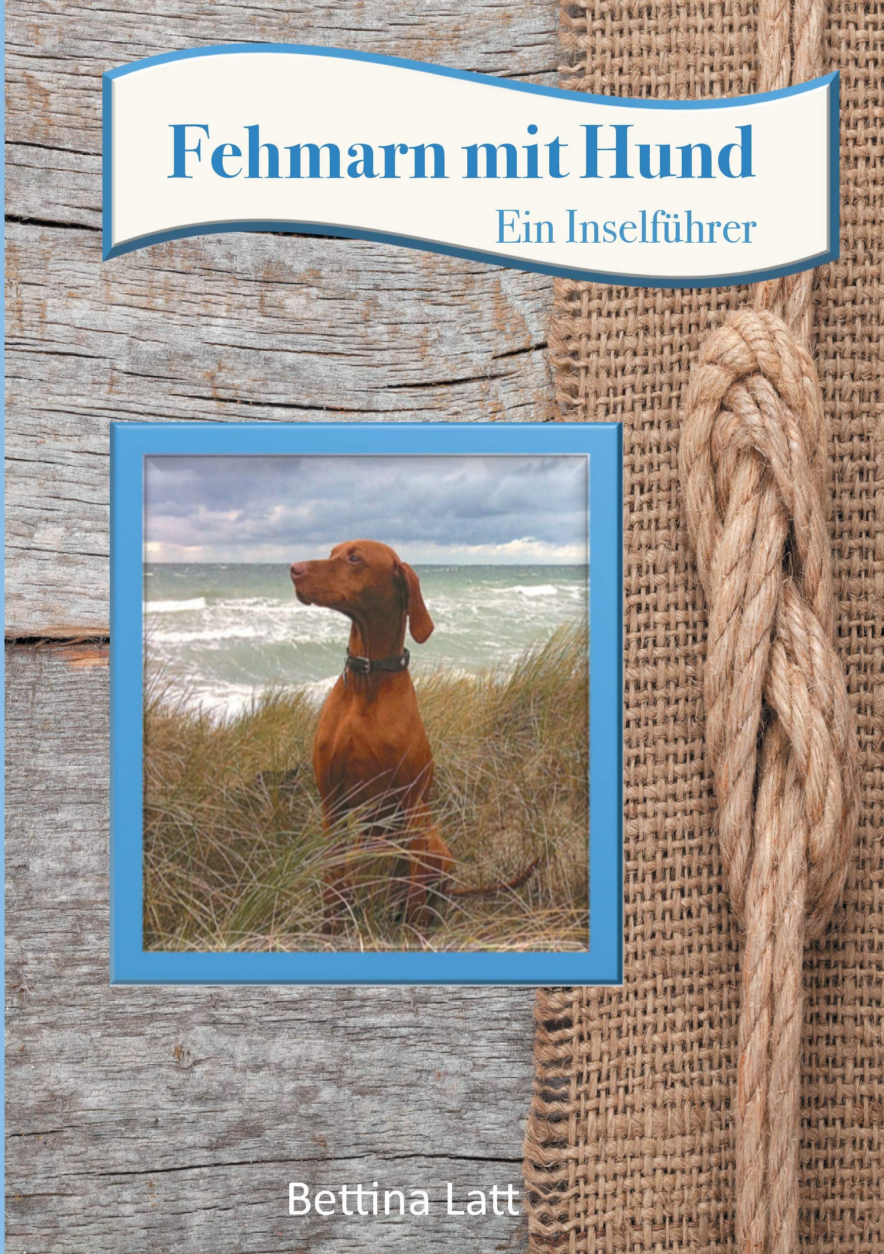 Fehmarn mit Hund: Ein Inselführer Leisure, Home & Garden