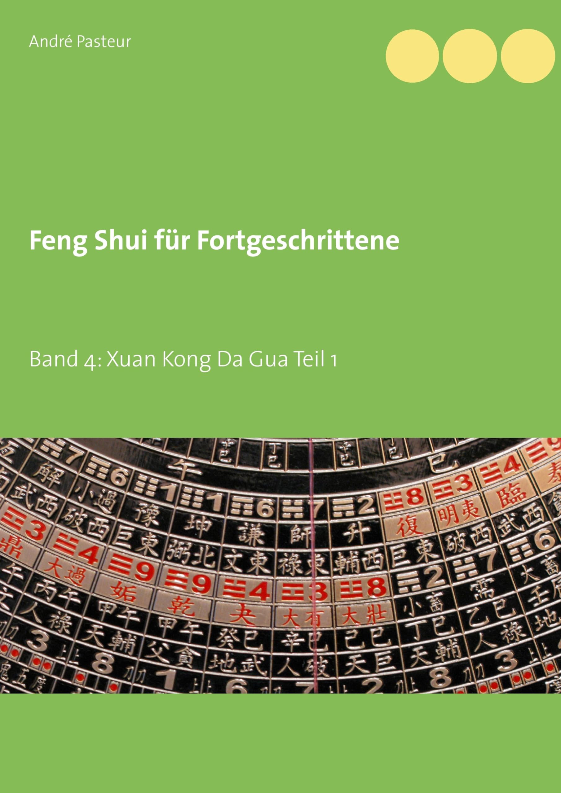 Feng Shui für Fortgeschrittene Religion & Esotericism
