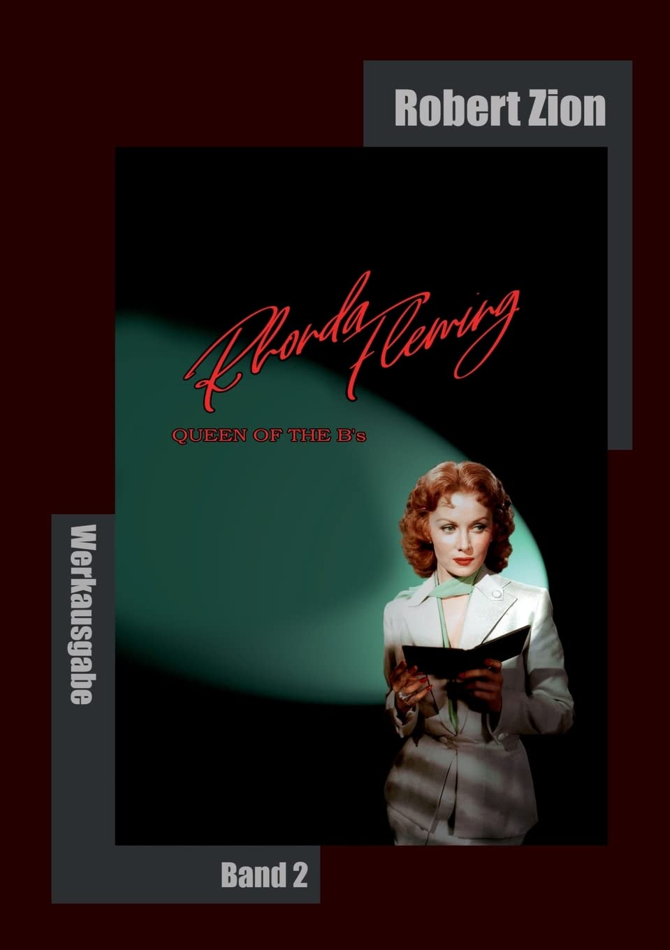 Rhonda Fleming: Queen of the B's: Werkausgabe Band 2 Film, Art & Culture