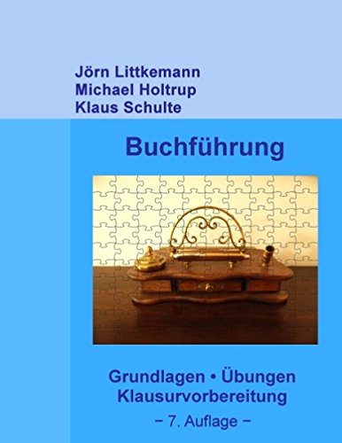 Buchführung: Grundlagen - Übungen - Klausurvorbereitung. Mit Excel-Übungen zur Buchhaltung online Law