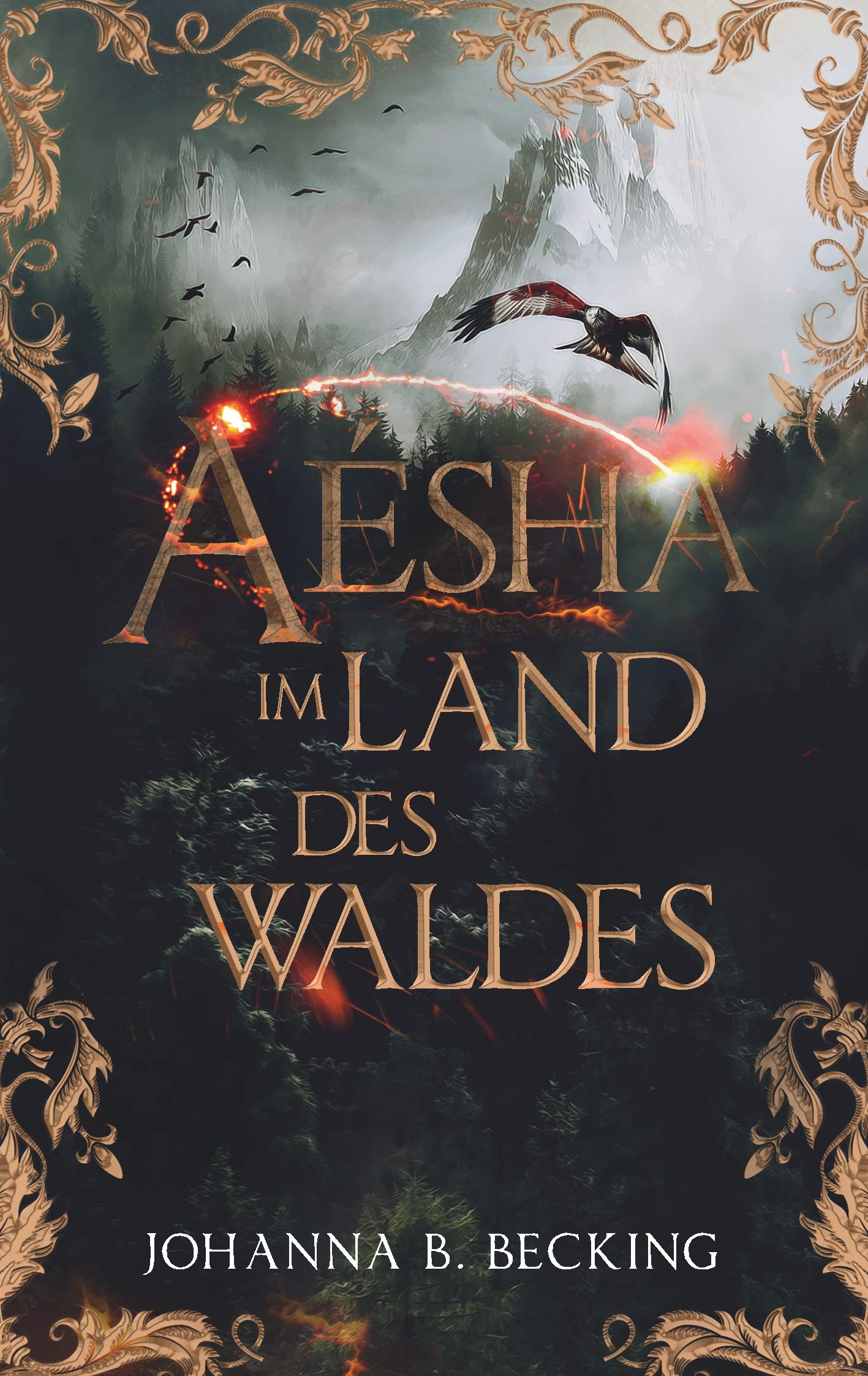 Aésha: Im Land des Waldes Historical Fiction