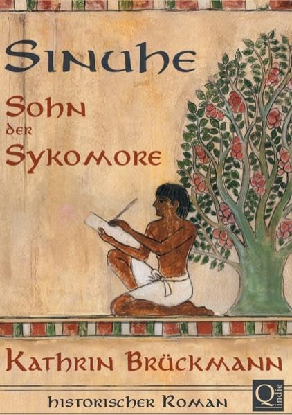 Sinuhe, Sohn der Sykomore: Historischer Roman aus dem alten Ägypten Classics