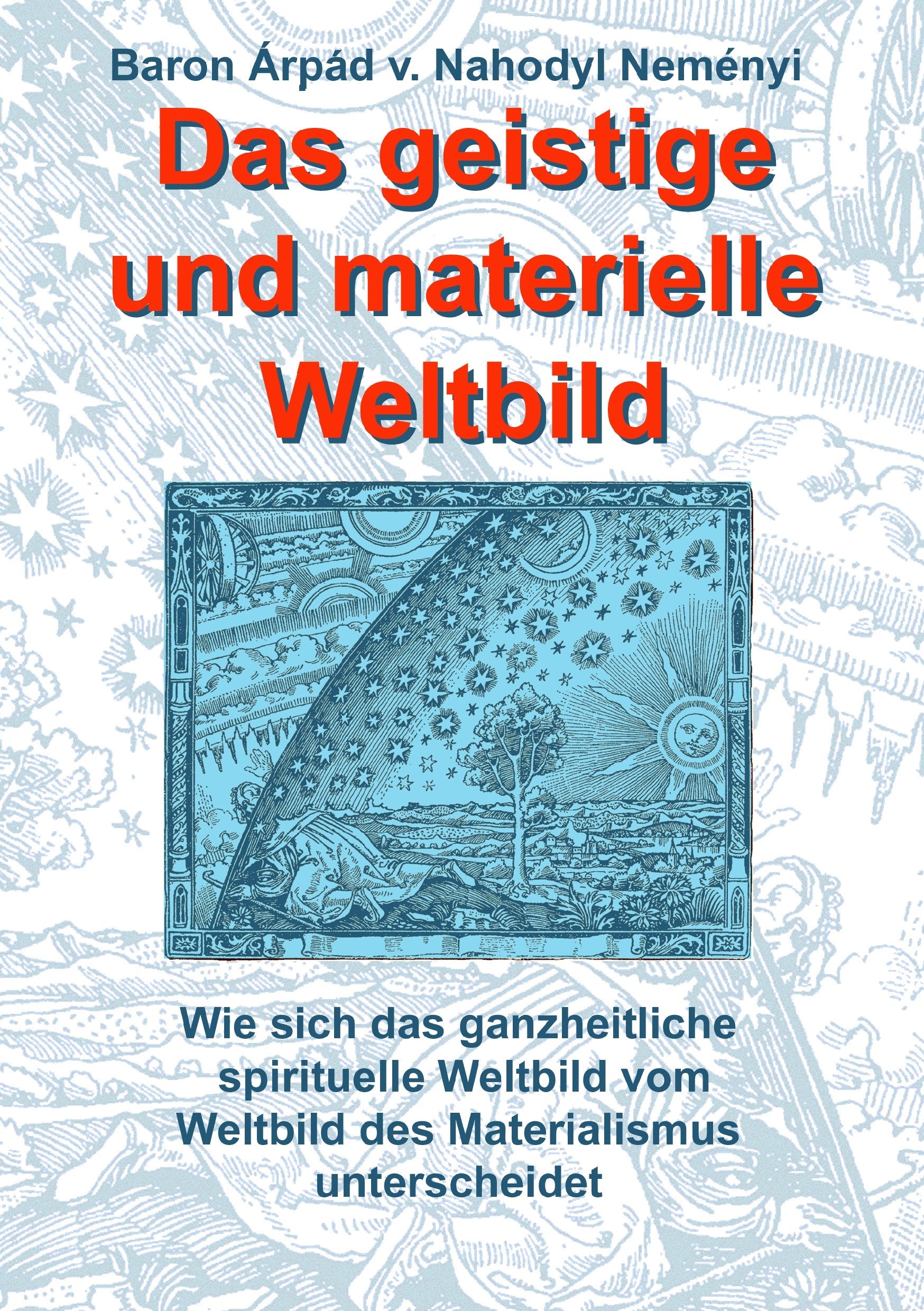 Das geistige und materielle Weltbild book