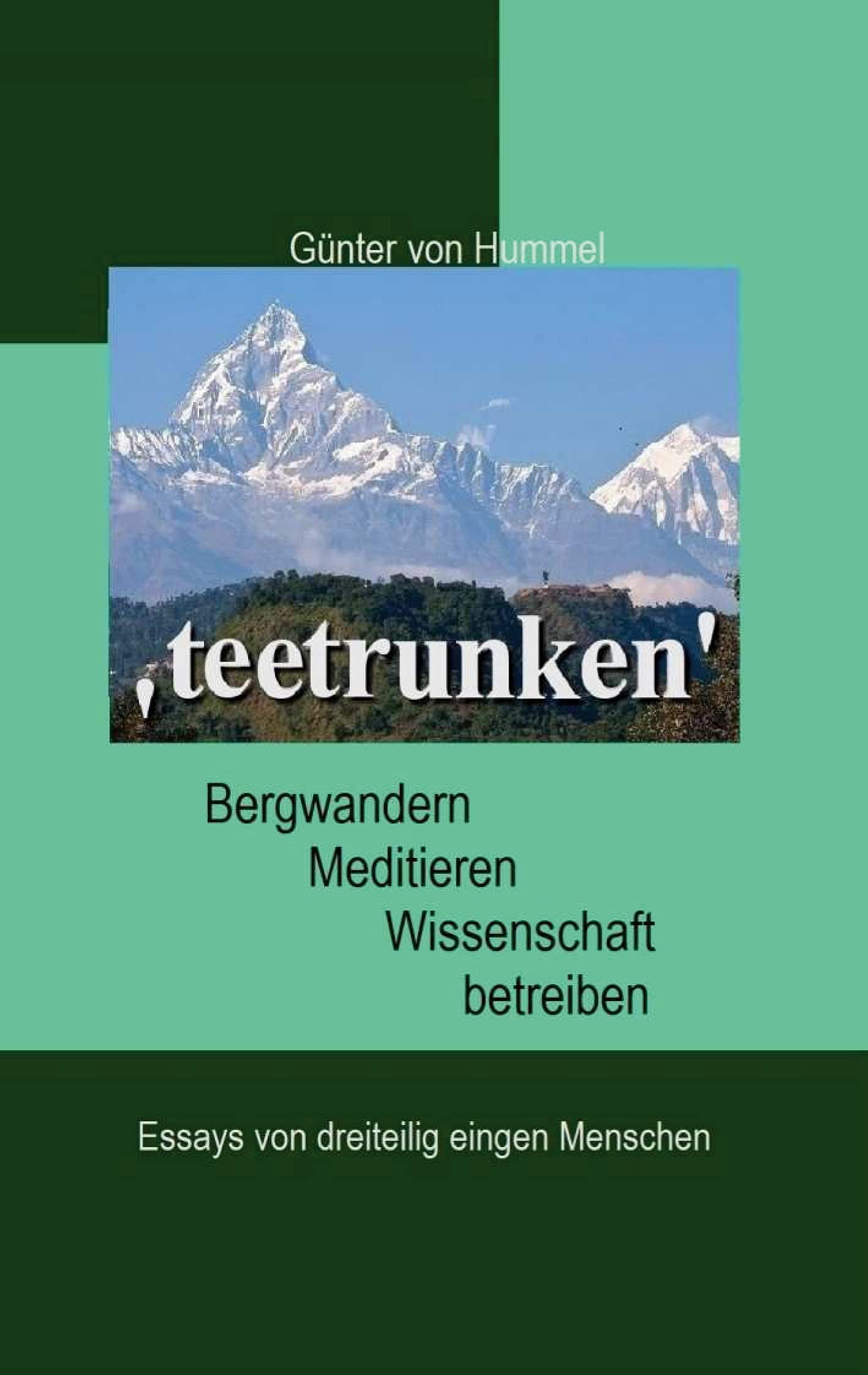 'teetrunken' Philosophy