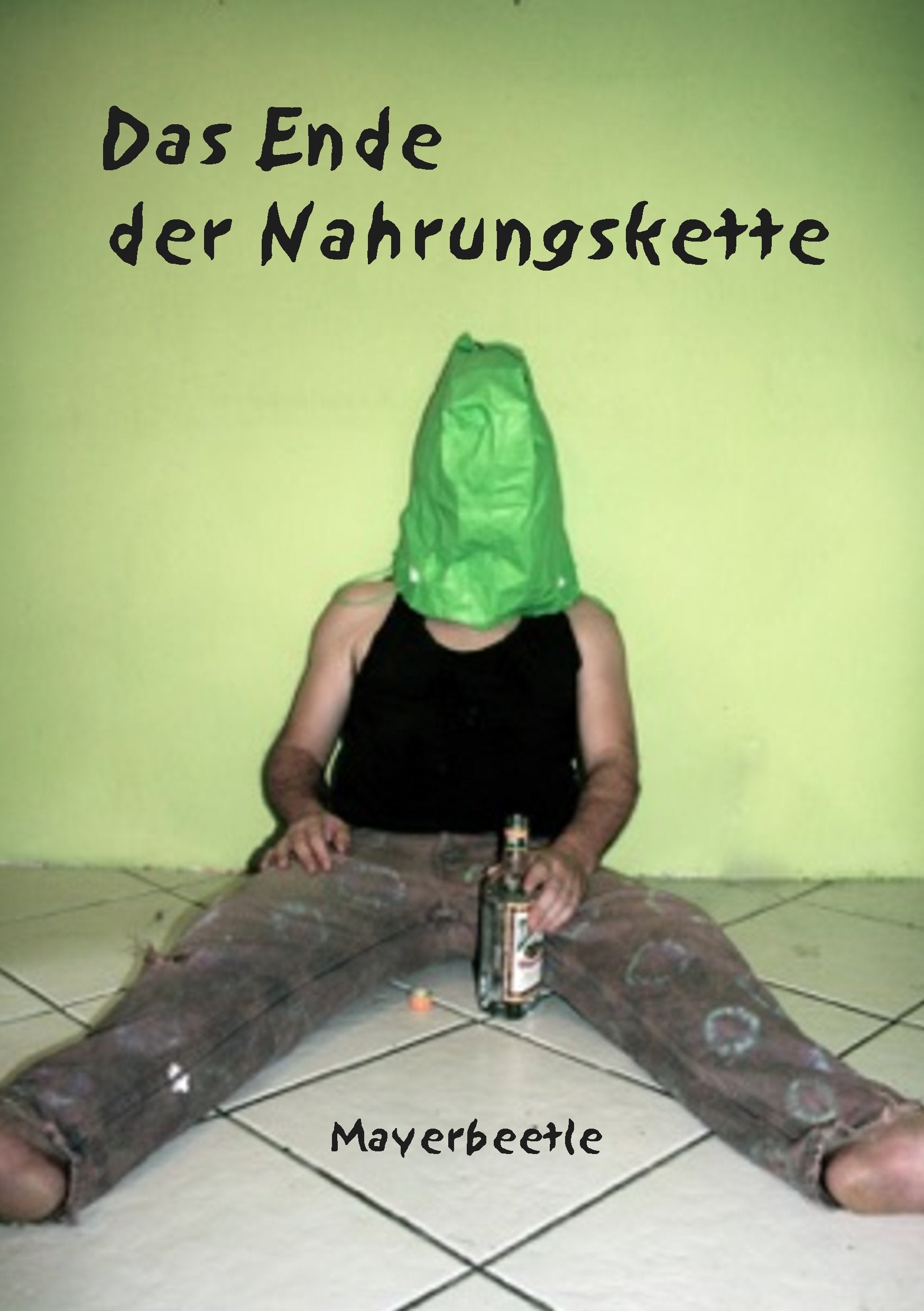Product Image: Das Ende der Nahrungskette